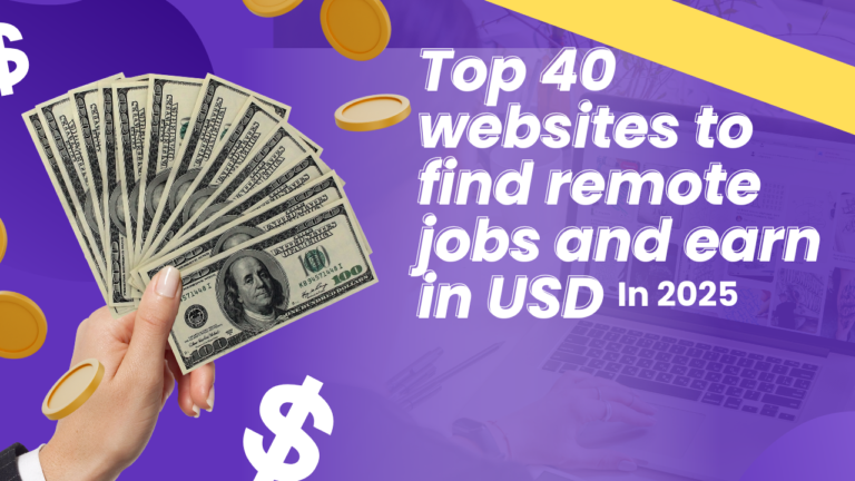 top 40 websites to find remote jobs and earn in USD in 2025